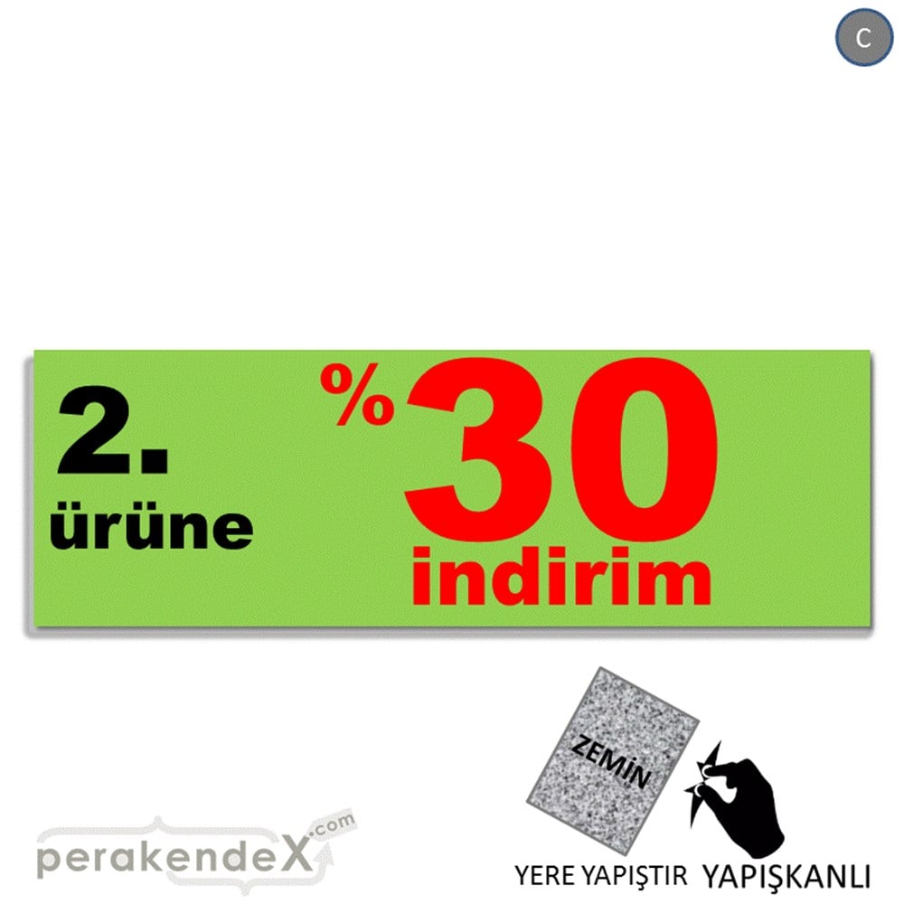 2. ürüne yüzde 30 indirim YER ZEMİNE YAPIŞAN BANNER -dikdörtgen,tek yön baskı