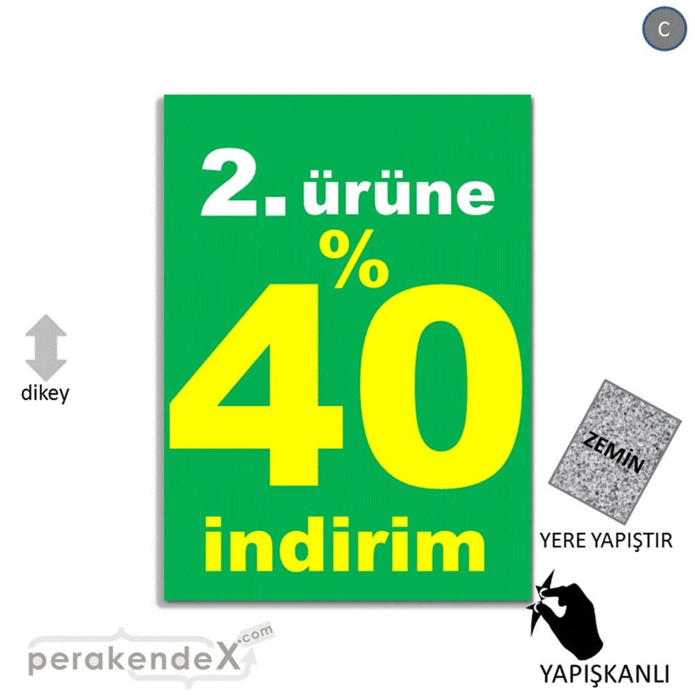 2. ürüne yüzde 40 indirim YER ZEMİNE YAPIŞIR -dikdörtgen,tek yön baskı