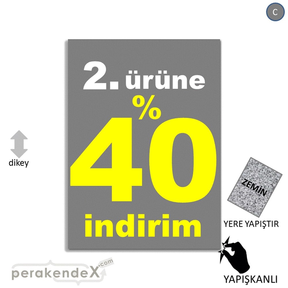 2. ürüne yüzde 40 indirim YER ZEMİNE YAPIŞIR -dikdörtgen,tek yön baskı