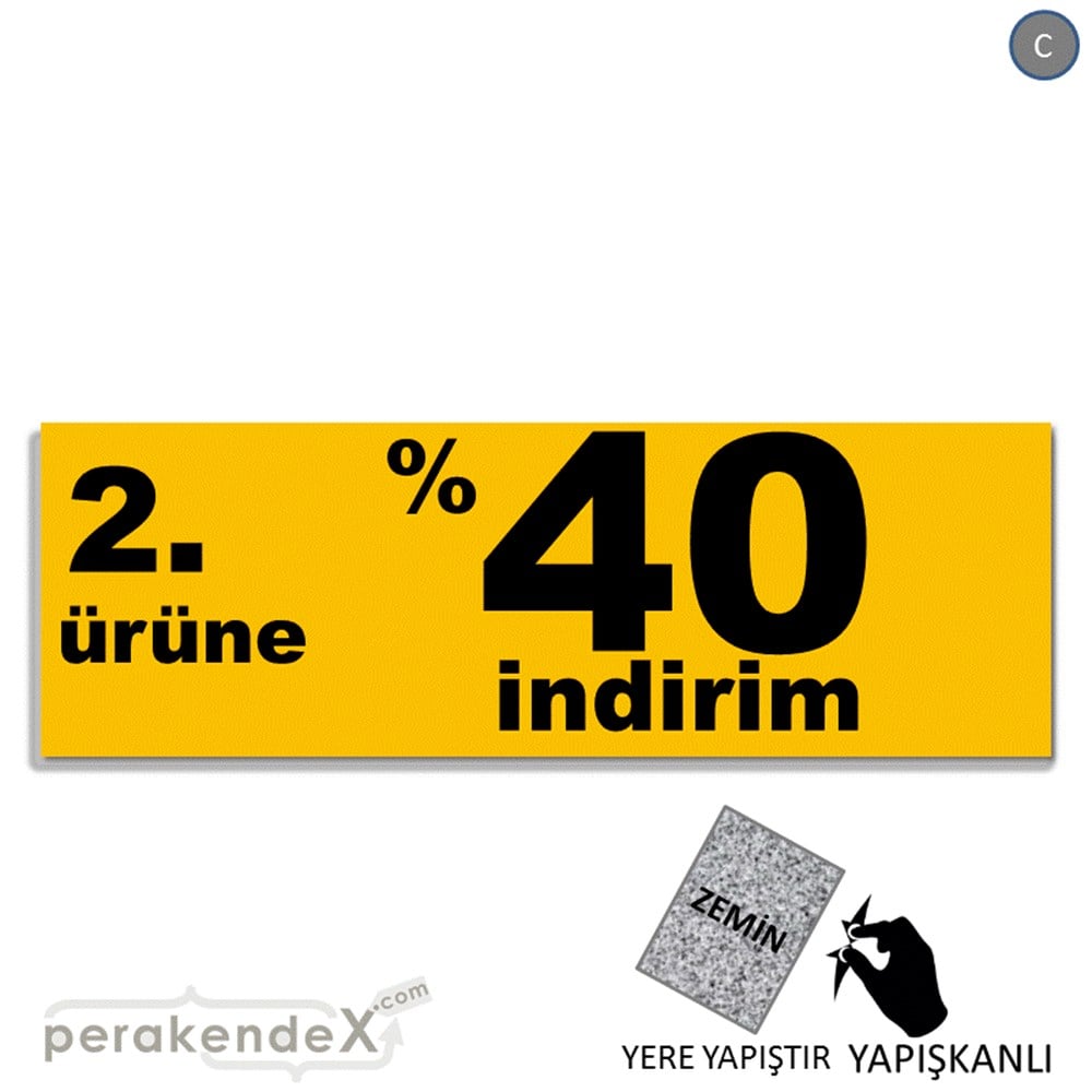 2. ürüne yüzde 40 indirim YER ZEMİNE YAPIŞAN BANNER -dikdörtgen,tek yön baskı