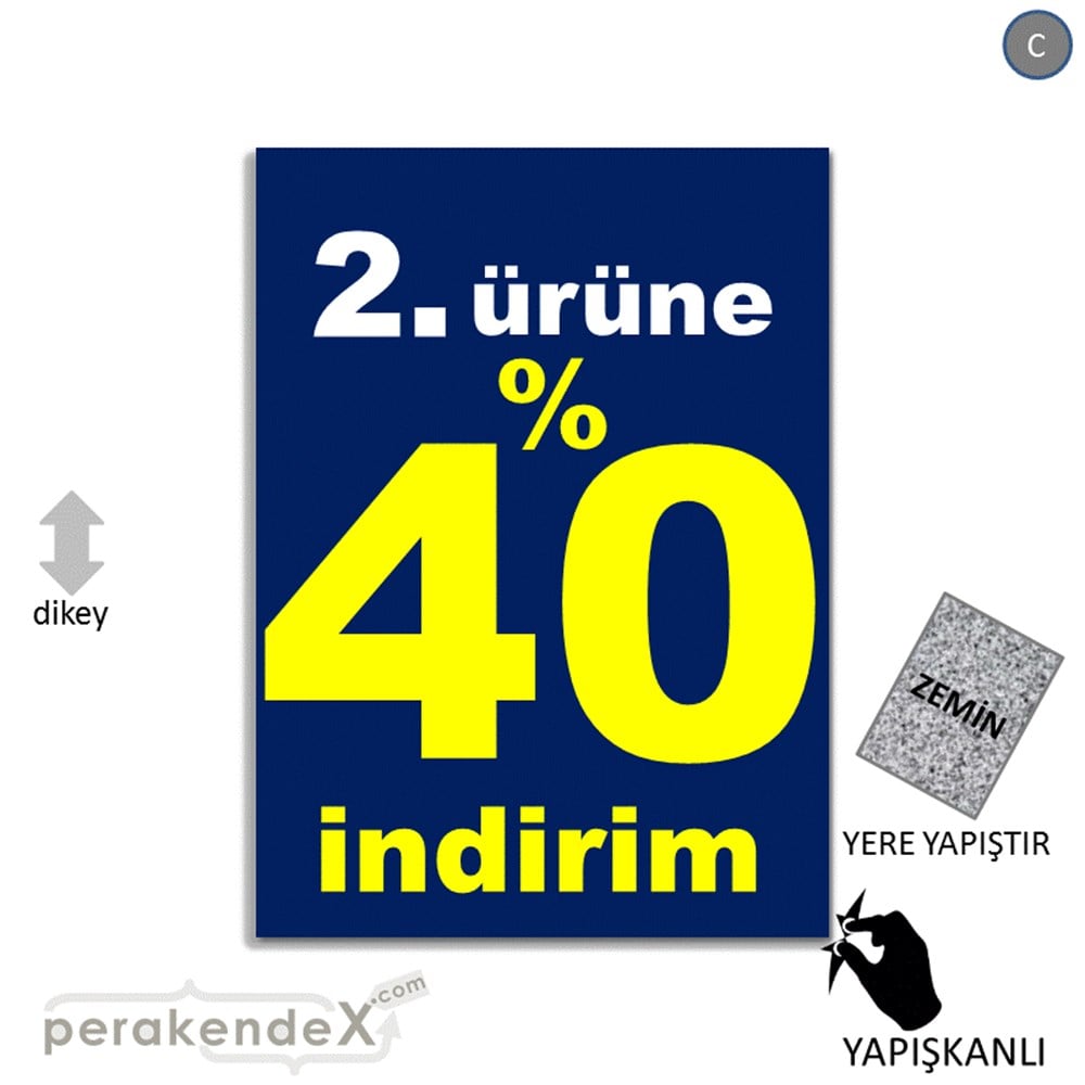 2. ürüne yüzde 40 indirim YER ZEMİNE YAPIŞIR -dikdörtgen,tek yön baskı