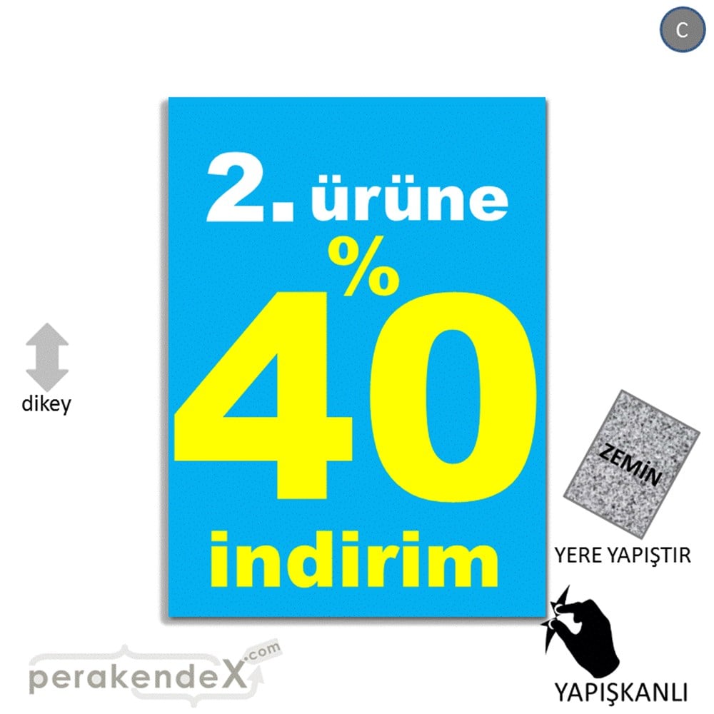 2. ürüne yüzde 40 indirim YER ZEMİNE YAPIŞIR -dikdörtgen,tek yön baskı