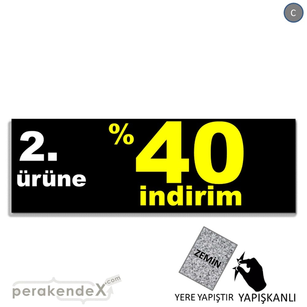 2. ürüne yüzde 40 indirim YER ZEMİNE YAPIŞAN BANNER -dikdörtgen,tek yön baskı