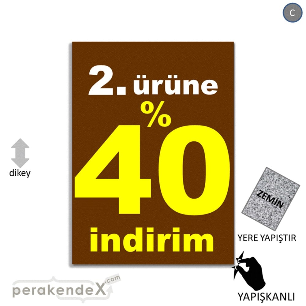 2. ürüne yüzde 40 indirim YER ZEMİNE YAPIŞIR -dikdörtgen,tek yön baskı