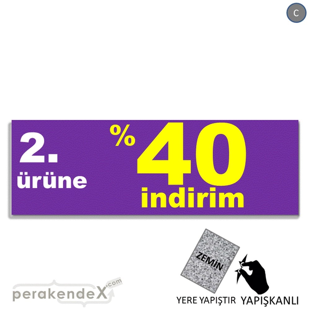 2. ürüne yüzde 40 indirim YER ZEMİNE YAPIŞAN BANNER -dikdörtgen,tek yön baskı