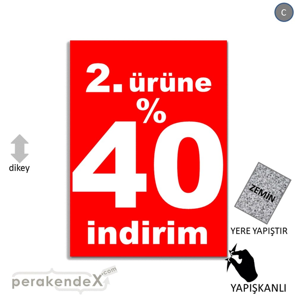 2. ürüne yüzde 40 indirim YER ZEMİNE YAPIŞIR -dikdörtgen,tek yön baskı