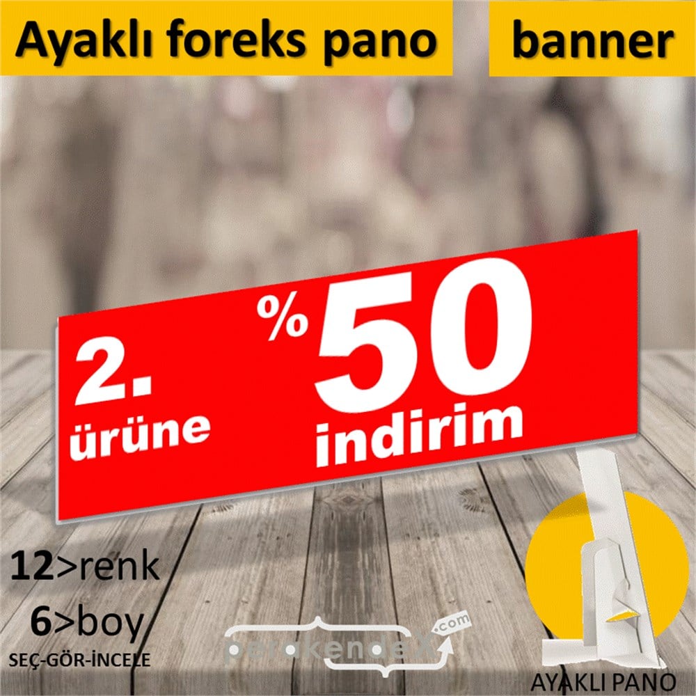 2. ürüne yüzde 50 indirim AYAKLI REKLAM BANNER -dikdörtgen,tek yön baskı
