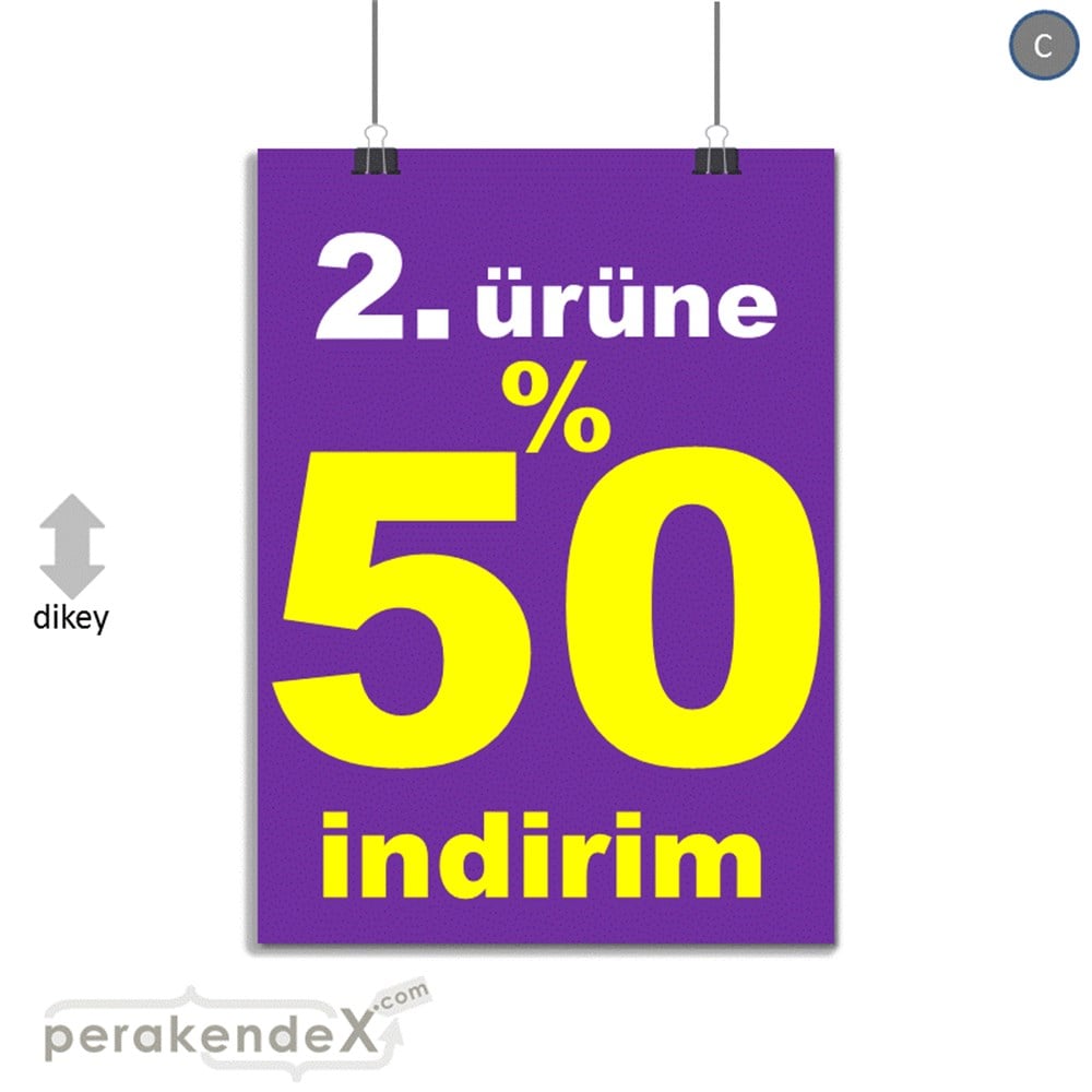 2. ürüne yüzde 50 indirim SERT PLASTİK POSTER -dikdörtgen,tek yön baskı