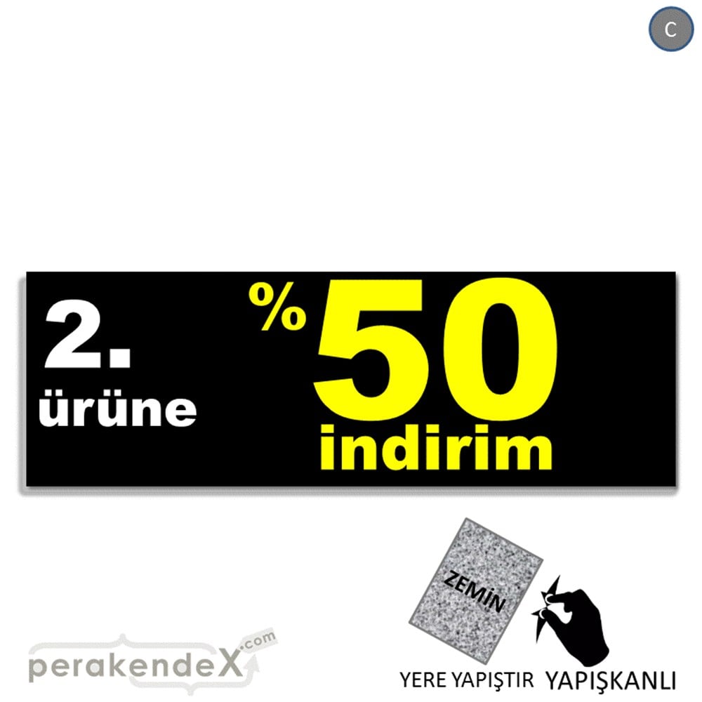 2. ürüne yüzde 50 indirim YER ZEMİNE YAPIŞAN BANNER -dikdörtgen,tek yön baskı