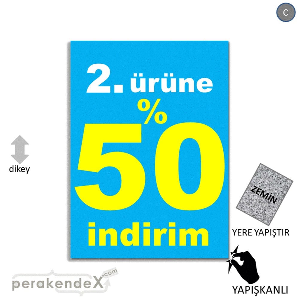 2. ürüne yüzde 50 indirim YER ZEMİNE YAPIŞIR -dikdörtgen,tek yön baskı