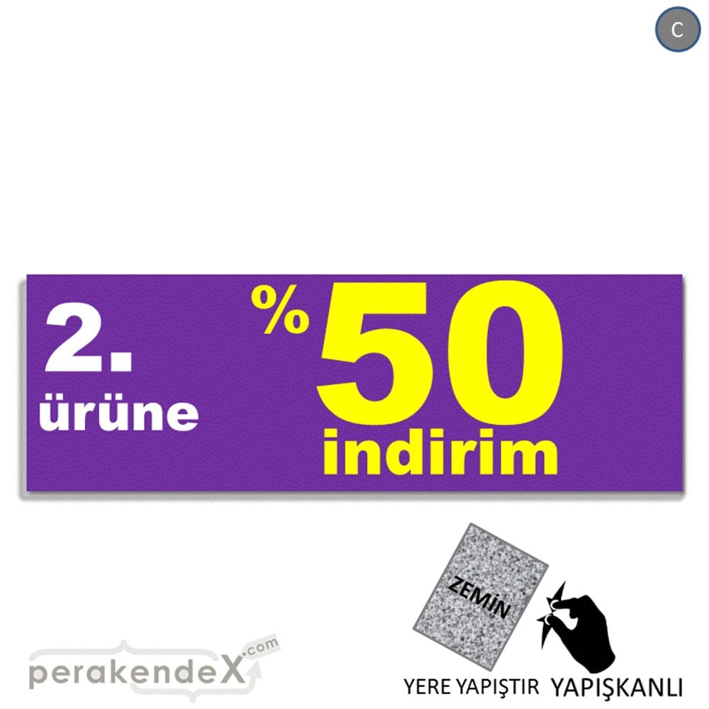 2. ürüne yüzde 50 indirim YER ZEMİNE YAPIŞAN BANNER -dikdörtgen,tek yön baskı