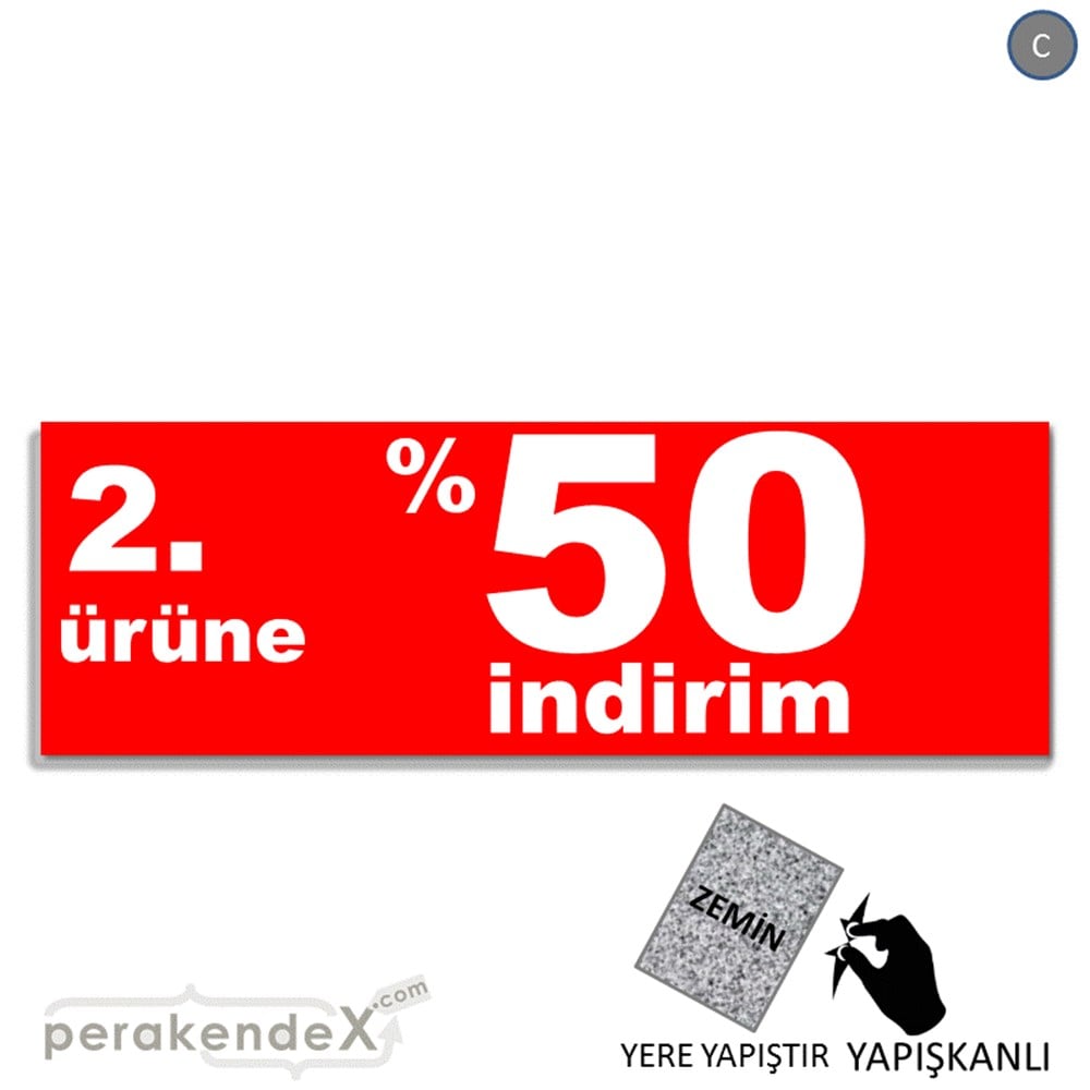 2. ürüne yüzde 50 indirim YER ZEMİNE YAPIŞAN BANNER -dikdörtgen,tek yön baskı