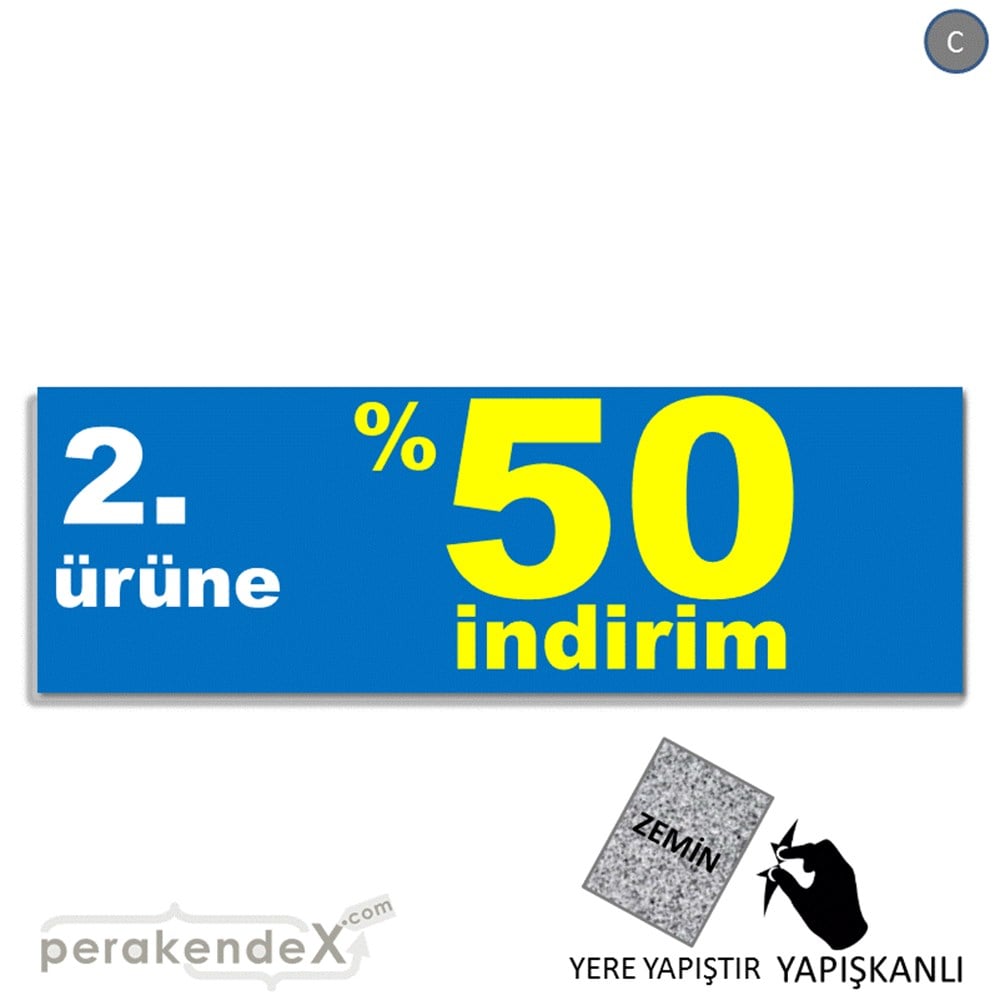 2. ürüne yüzde 50 indirim YER ZEMİNE YAPIŞAN BANNER -dikdörtgen,tek yön baskı