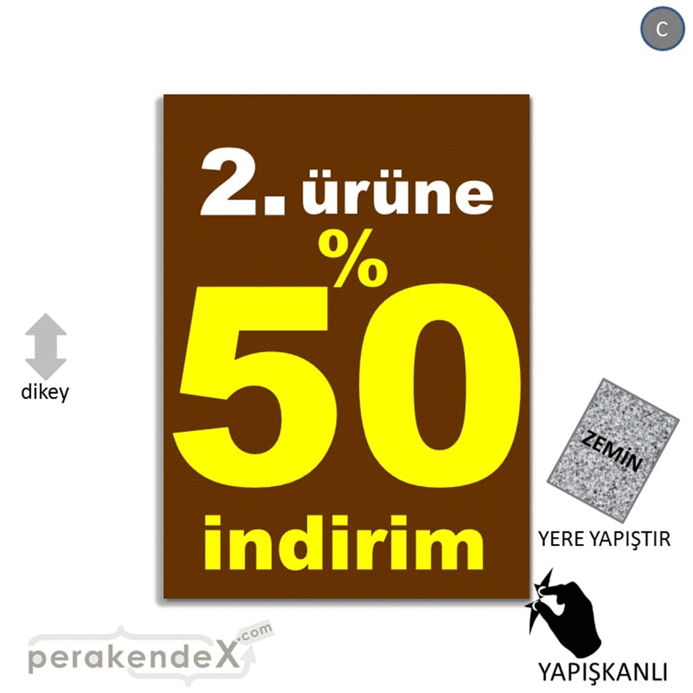 2. ürüne yüzde 50 indirim YER ZEMİNE YAPIŞIR -dikdörtgen,tek yön baskı
