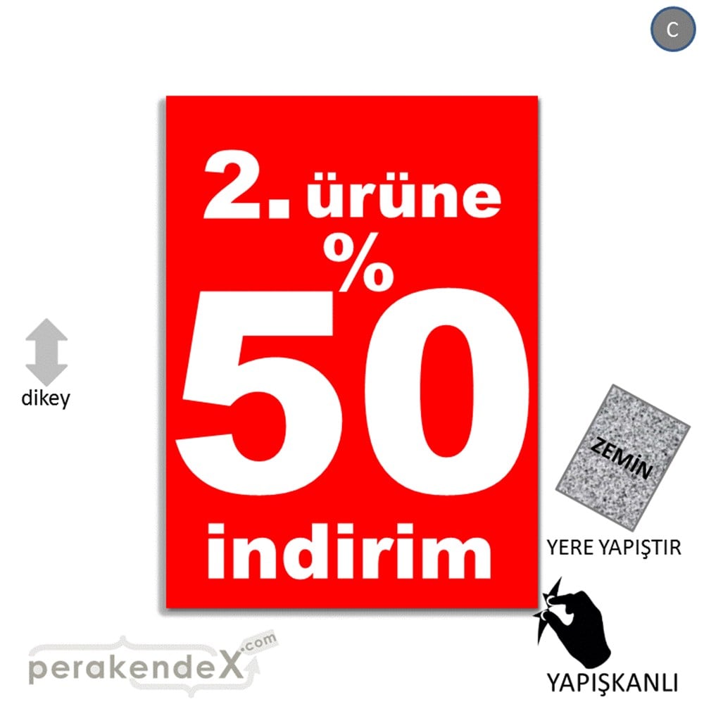 2. ürüne yüzde 50 indirim YER ZEMİNE YAPIŞIR -dikdörtgen,tek yön baskı