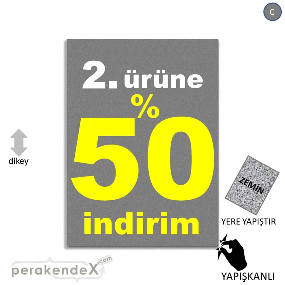2. ürüne yüzde 50 indirim YER ZEMİNE YAPIŞIR -dikdörtgen,tek yön baskı