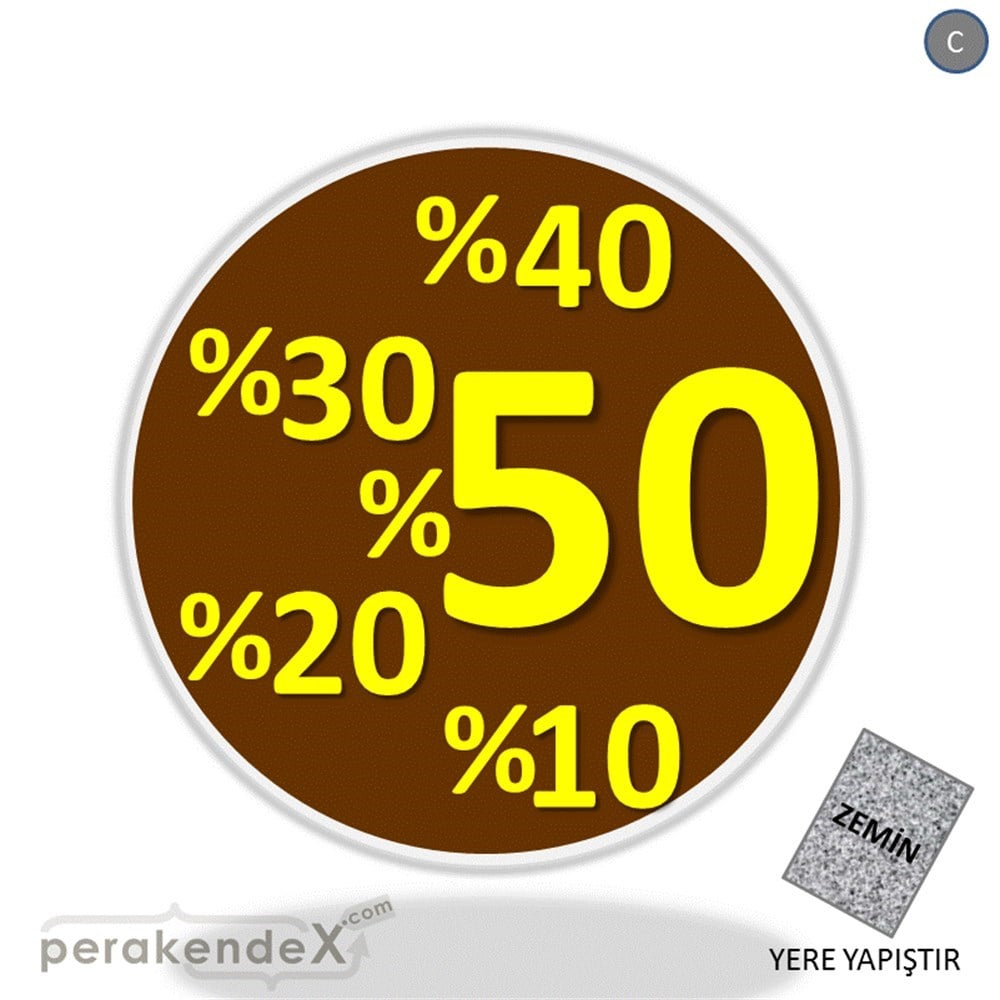 yüzde(50-40-30-20-10) indirim YER ZEMİNE YAPIŞIR -oval,tek yön baskı