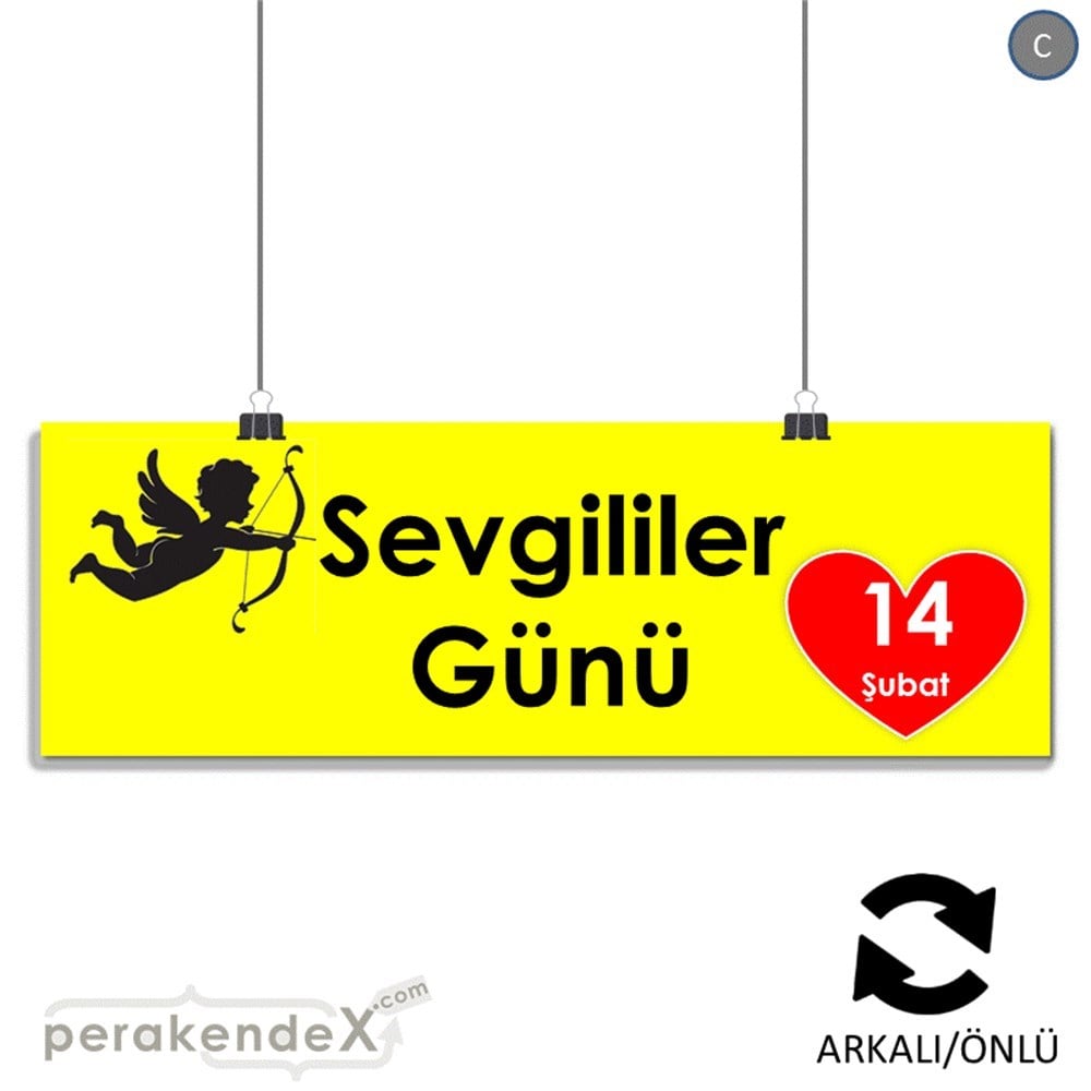 14 şubat sevgililer günü eros SERT PLASTİK POSTER,  AFİŞ (BANNER) -dikdörtgen,çift yön baskı