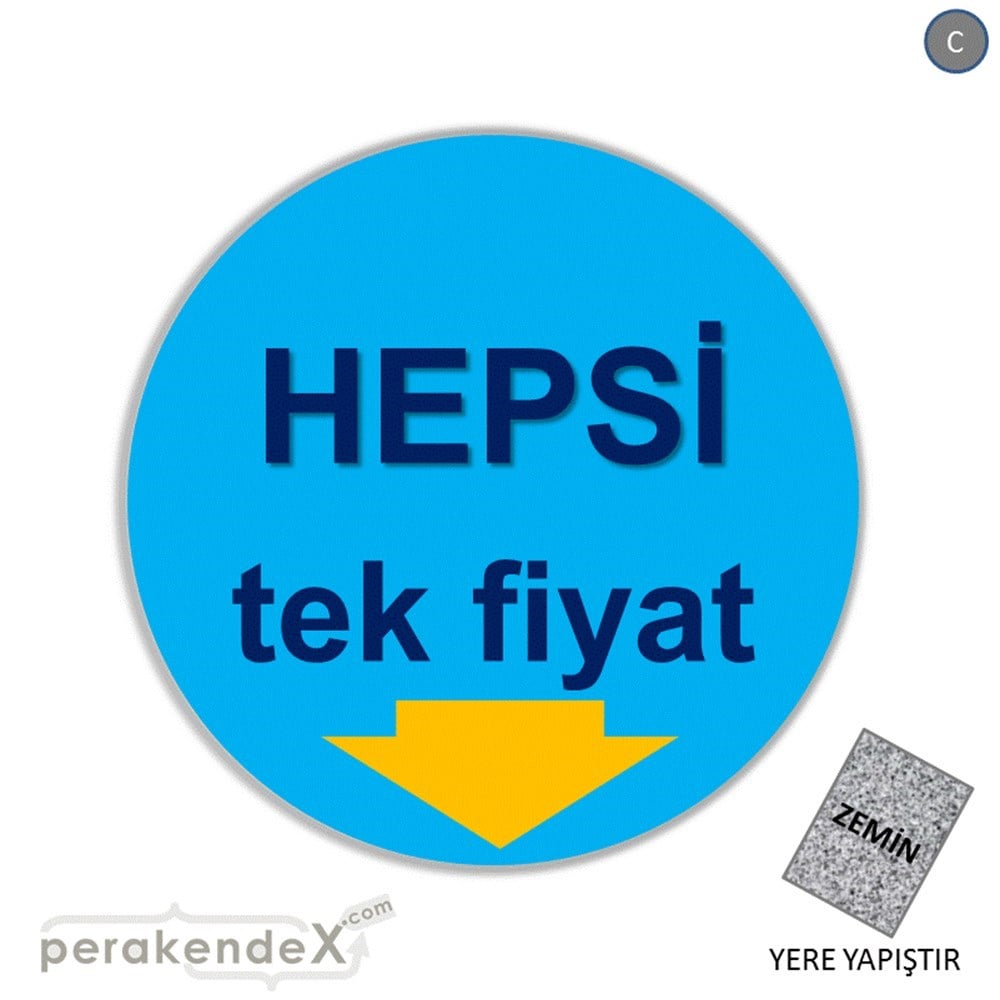 hepsi tek fiyat YER ZEMİNE YAPIŞIR -oval,tek yön baskı