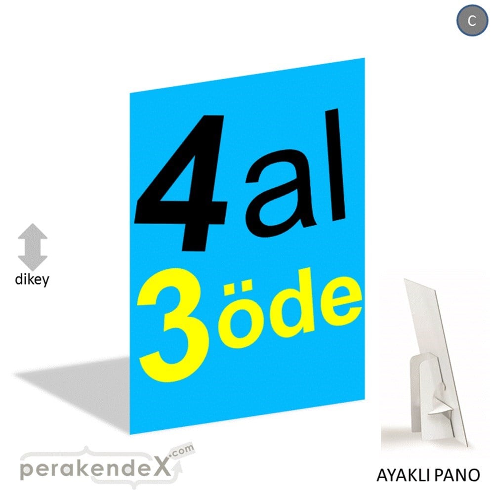 4 al 3 öde AYAKLI REKLAM PANOSU -dikdörtgen,tek yön baskı