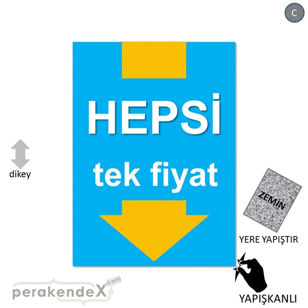 hepsi tek fiyat YER ZEMİNE YAPIŞIR -dikdörtgen,tek yön baskı