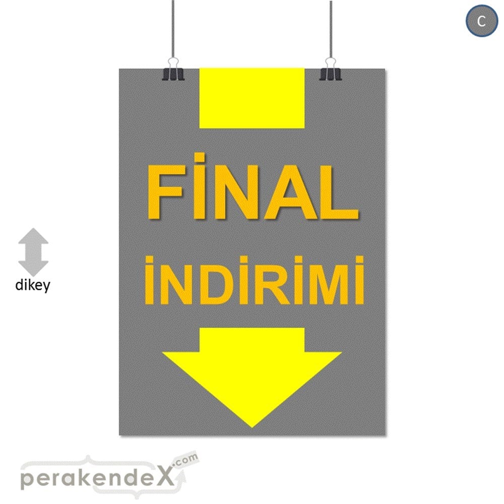 final indirimi SERT PLASTİK POSTER -dikdörtgen,tek yön baskı