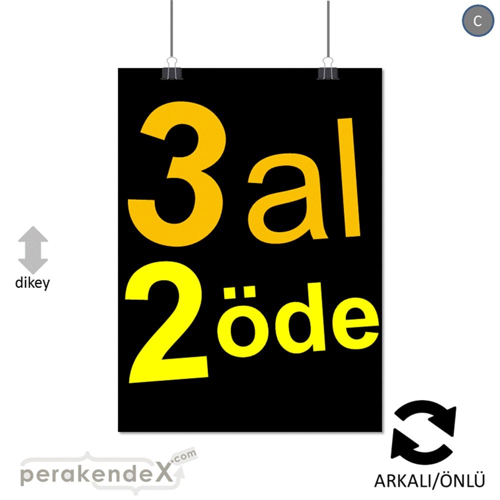 3 al 2 öde SERT PLASTİK POSTER -dikdörtgen,çift yön baskı