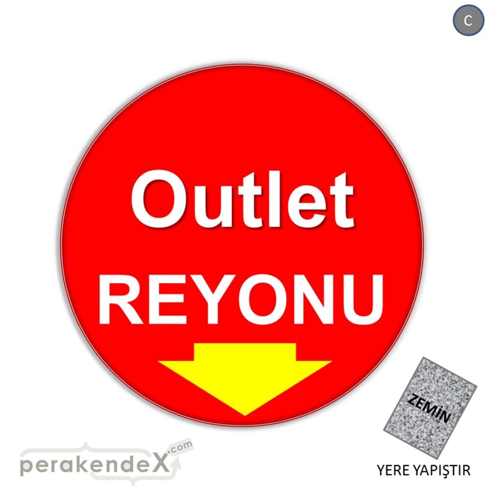 outlet reyonu YER ZEMİNE YAPIŞIR -oval,tek yön baskı