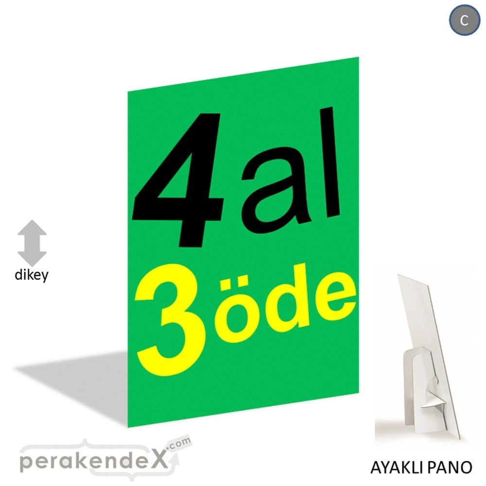 4 al 3 öde AYAKLI REKLAM PANOSU -dikdörtgen,tek yön baskı