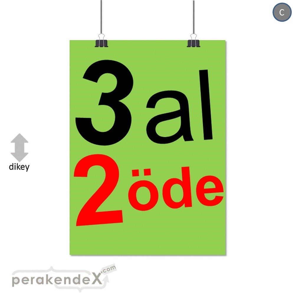 3 al 2 öde SERT PLASTİK POSTER -dikdörtgen,tek yön baskı