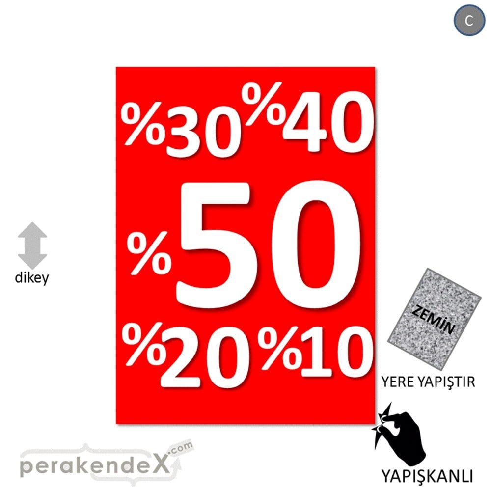 yüzde(50-40-30-20-10) indirim YER ZEMİNE YAPIŞIR -dikdörtgen,tek yön baskı
