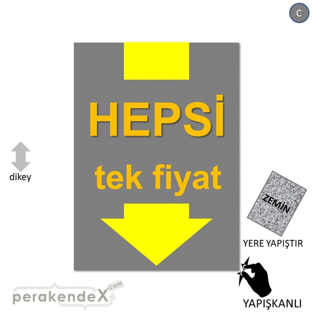 hepsi tek fiyat YER ZEMİNE YAPIŞIR -dikdörtgen,tek yön baskı