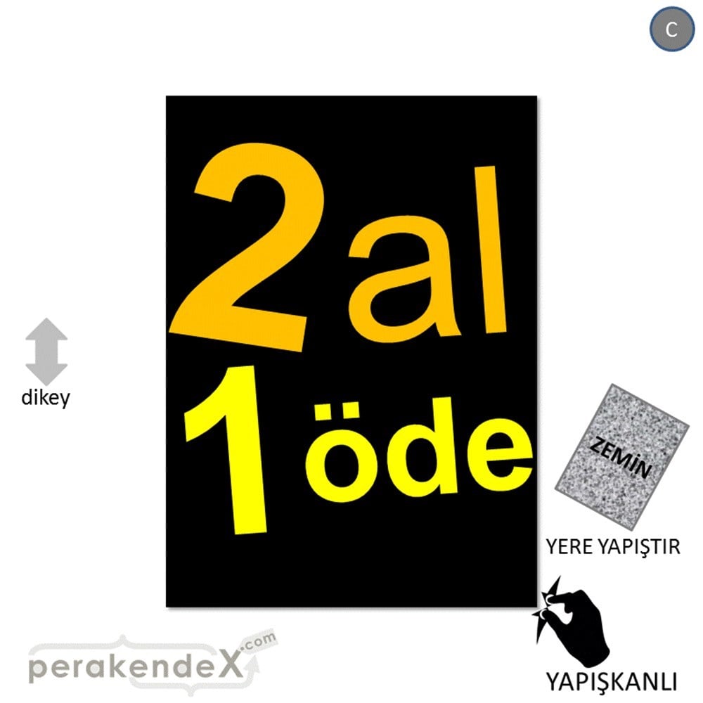 2 al 1 öde YER ZEMİNE YAPIŞIR -dikdörtgen,tek yön baskı