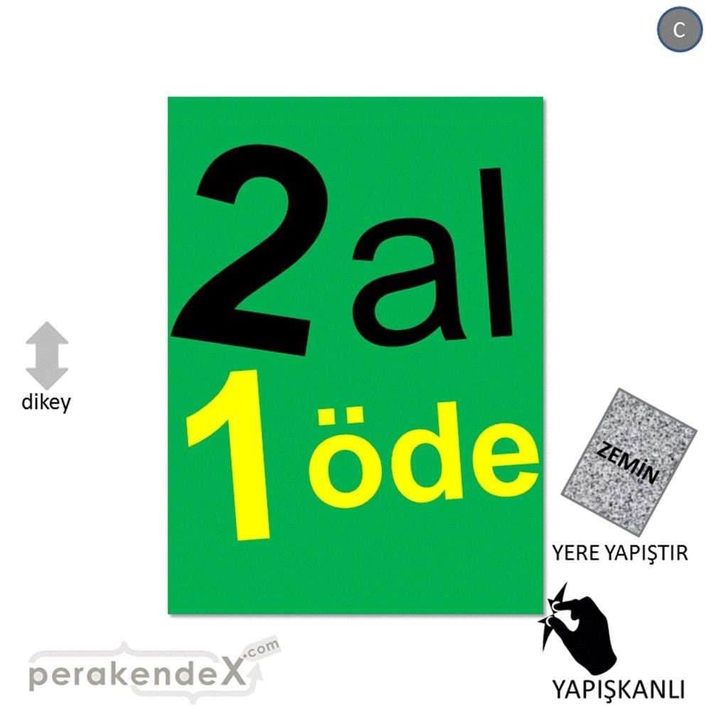 2 al 1 öde YER ZEMİNE YAPIŞIR -dikdörtgen,tek yön baskı