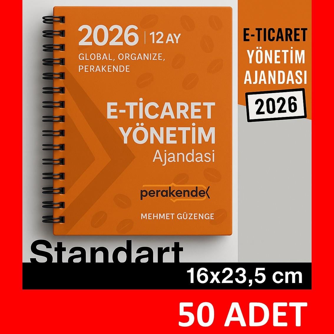 50 adet E-TİCARET YÖNETİM AJANDASI 2026 --xx -Standart Boy - 12 AYLIK//MAĞAZA YÖNETİM AJANDASI