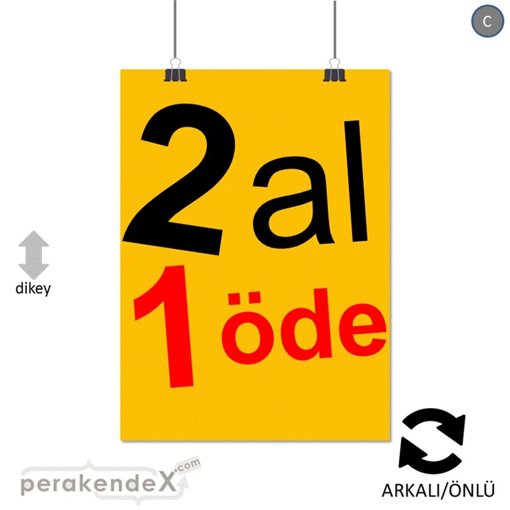 2 al 1 öde SERT PLASTİK POSTER -dikdörtgen,çift yön baskı