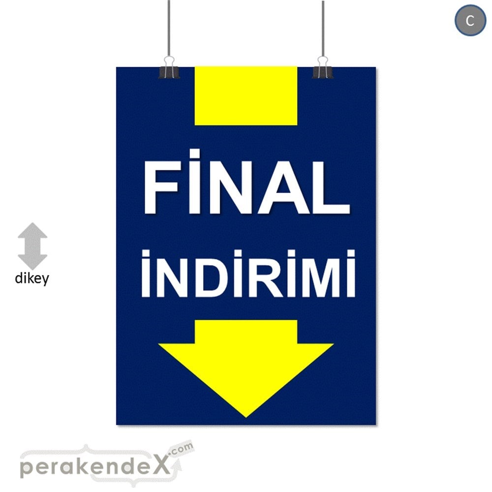 final indirimi SERT PLASTİK POSTER -dikdörtgen,tek yön baskı
