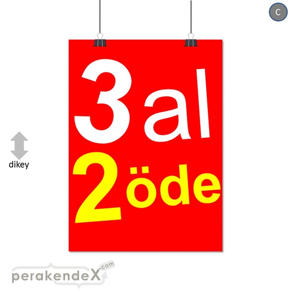 3 al 2 öde SERT PLASTİK POSTER -dikdörtgen,tek yön baskı