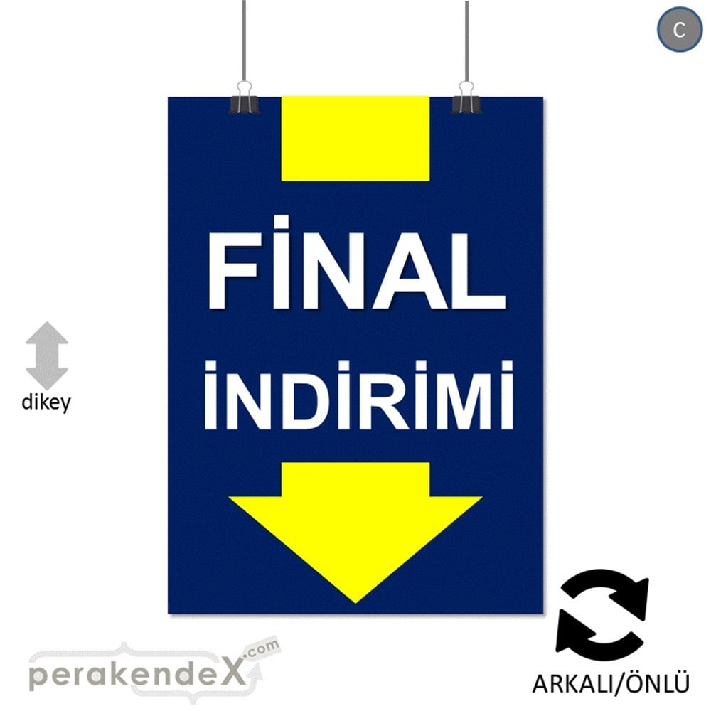 final indirimi SERT PLASTİK POSTER -dikdörtgen,çift yön baskı