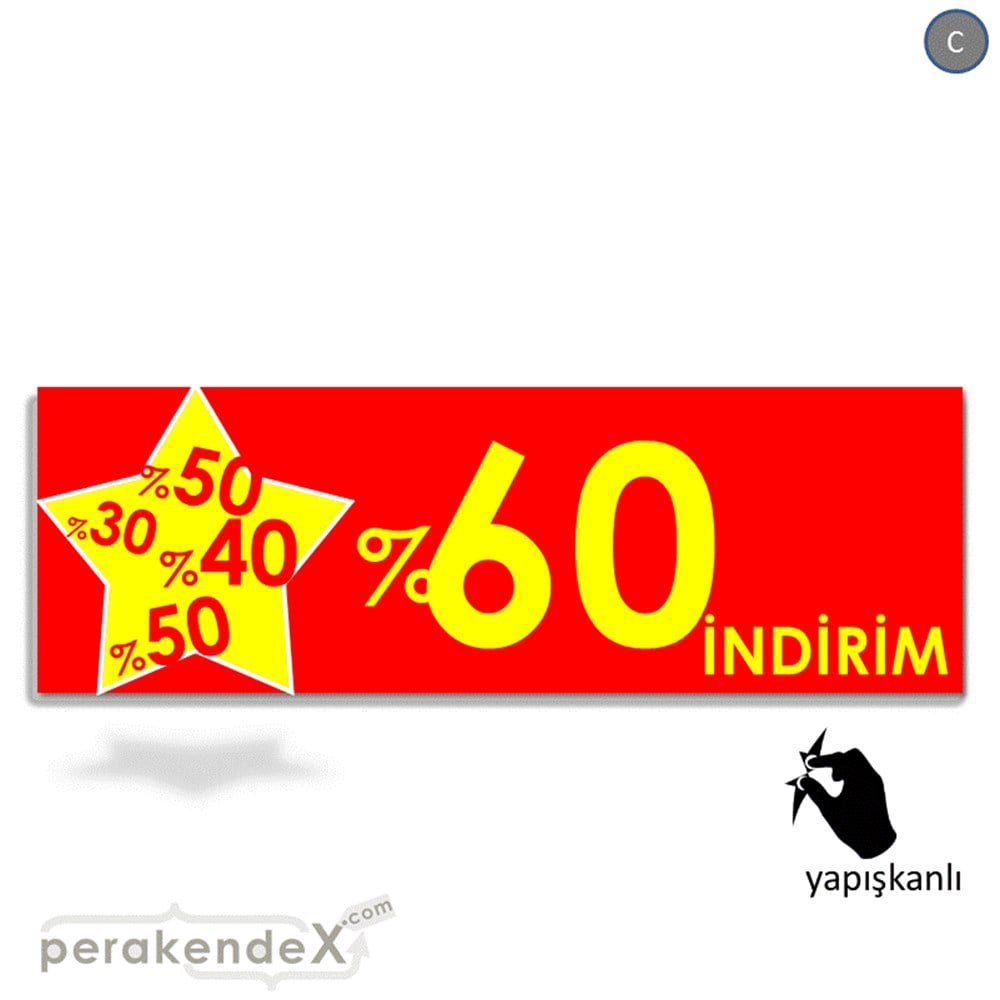 %60'A Kadar İndirim Yıldızlı Kademeli VİTRİN, CAM FOLYO,  VİNİL (BANNER) -dikdörtgen,tek yön baskı
