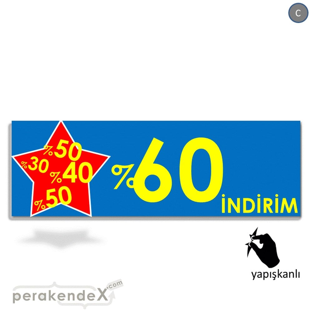 %60'A Kadar İndirim Yıldızlı Kademeli VİTRİN, CAM FOLYO,  VİNİL (BANNER) -dikdörtgen,tek yön baskı