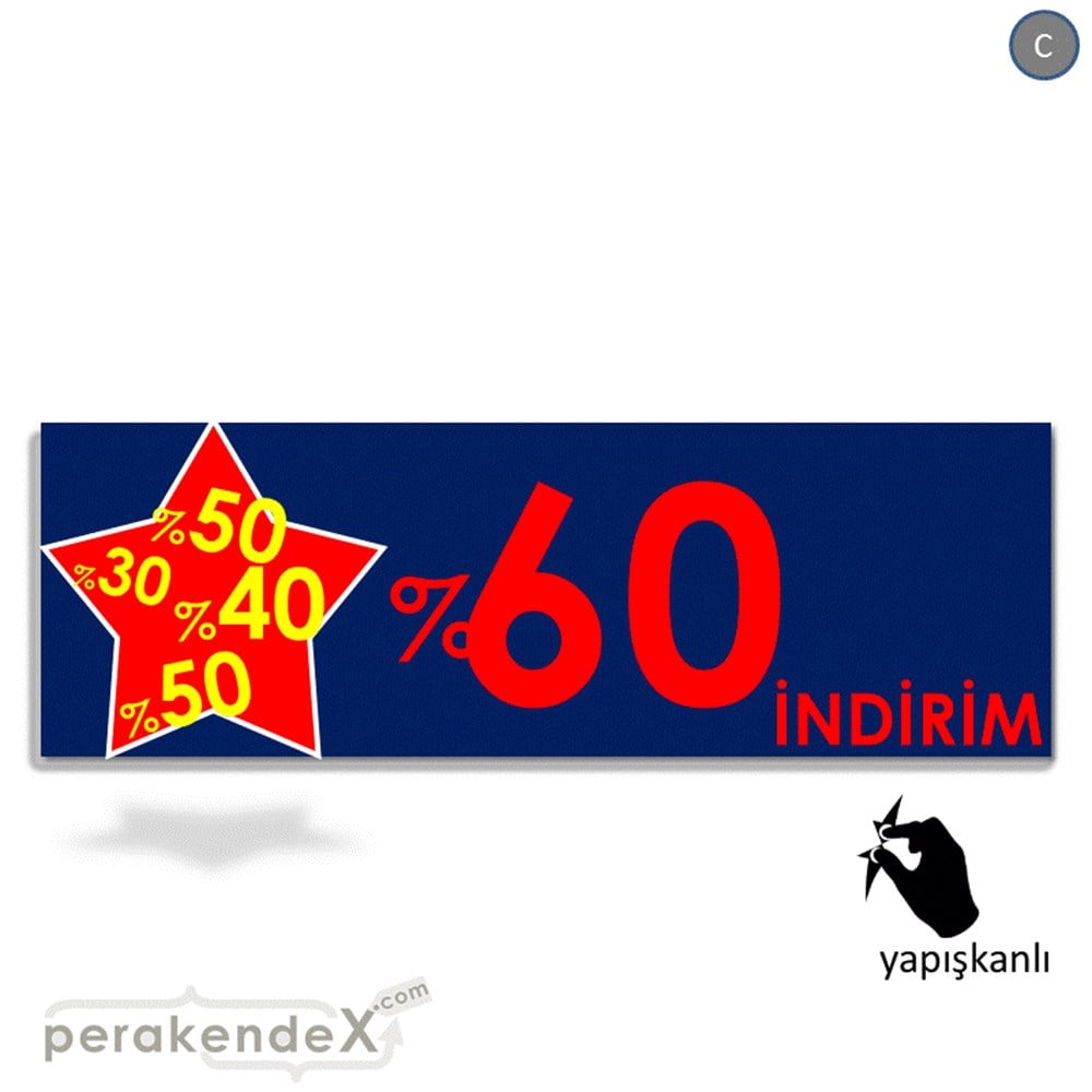 %60'A Kadar İndirim Yıldızlı Kademeli VİTRİN, CAM FOLYO,  VİNİL (BANNER) -dikdörtgen,tek yön baskı