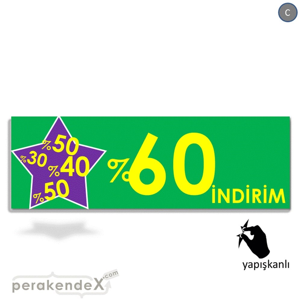%60'A Kadar İndirim Yıldızlı Kademeli VİTRİN, CAM FOLYO,  VİNİL (BANNER) -dikdörtgen,tek yön baskı