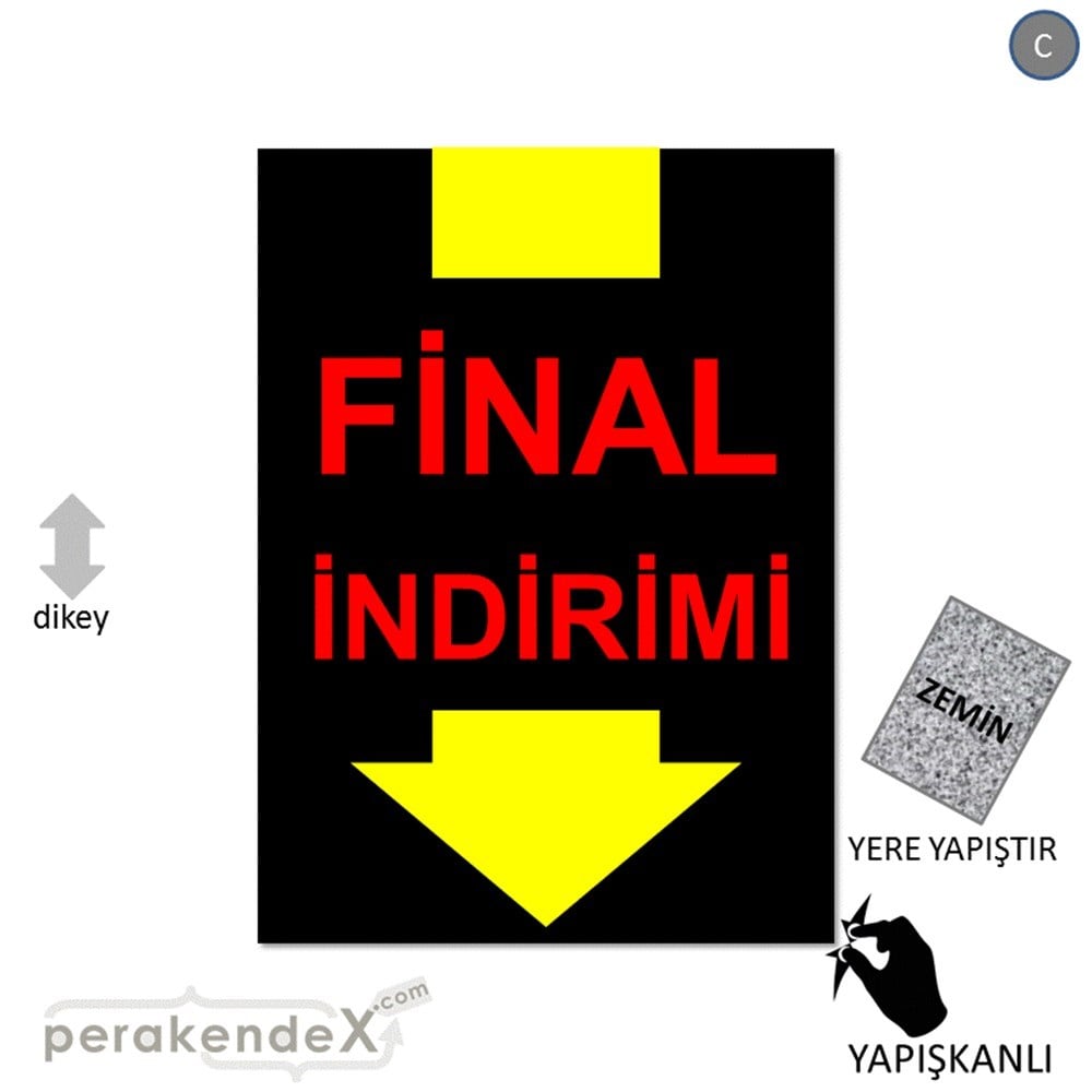 final indirimi YER ZEMİNE YAPIŞIR -dikdörtgen,tek yön baskı