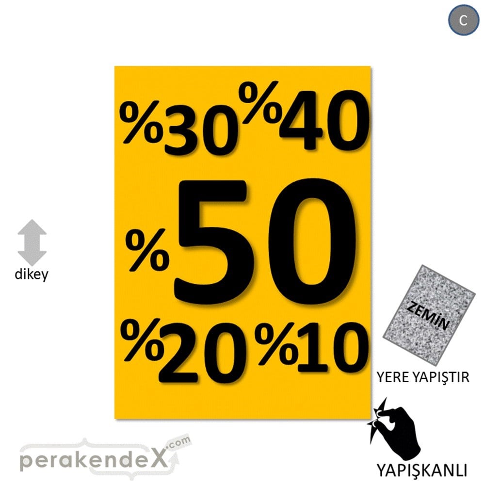 yüzde(50-40-30-20-10) indirim YER ZEMİNE YAPIŞIR -dikdörtgen,tek yön baskı