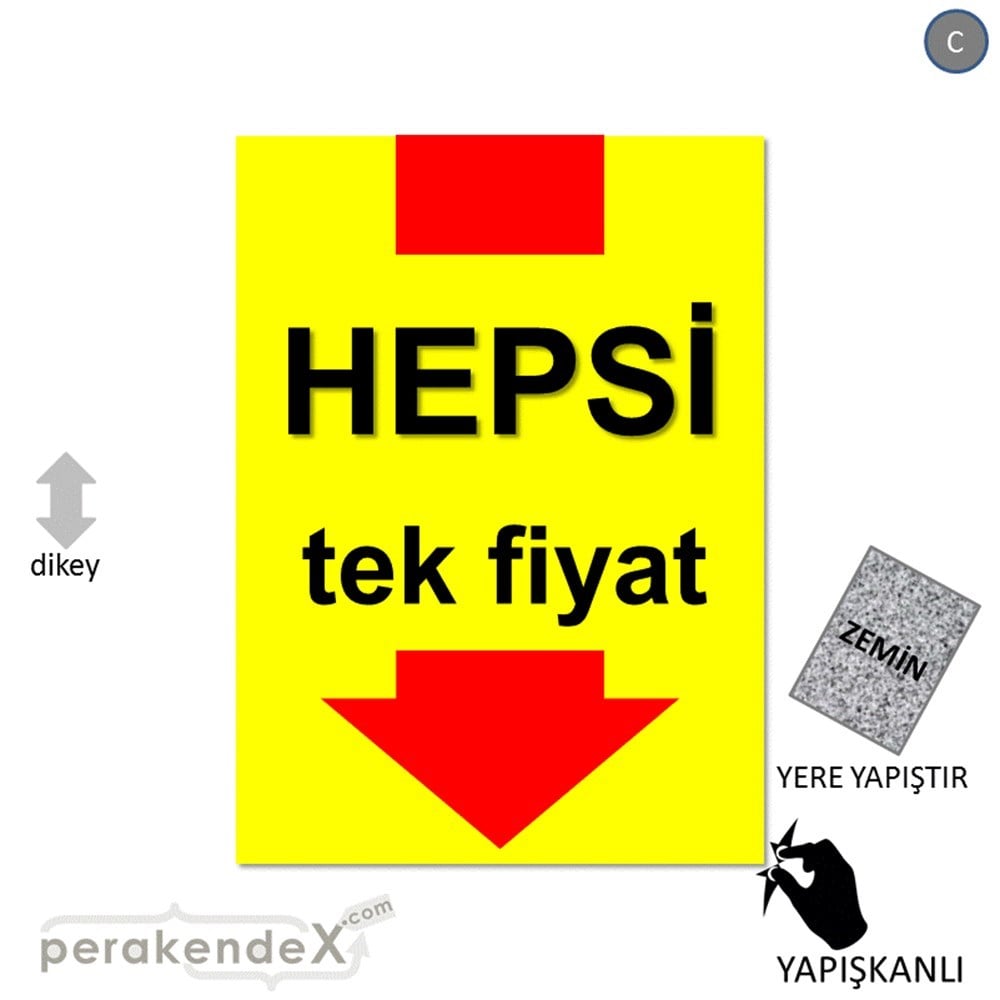 hepsi tek fiyat YER ZEMİNE YAPIŞIR -dikdörtgen,tek yön baskı