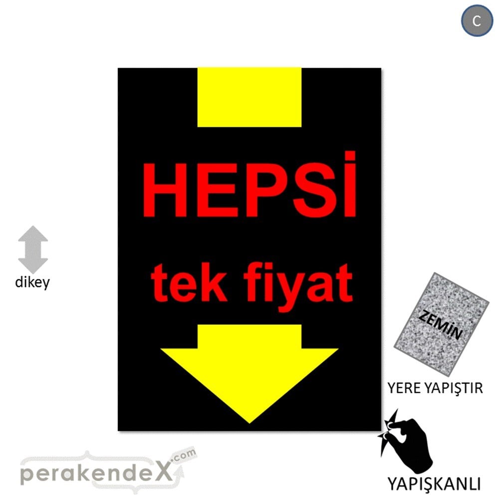 hepsi tek fiyat YER ZEMİNE YAPIŞIR -dikdörtgen,tek yön baskı