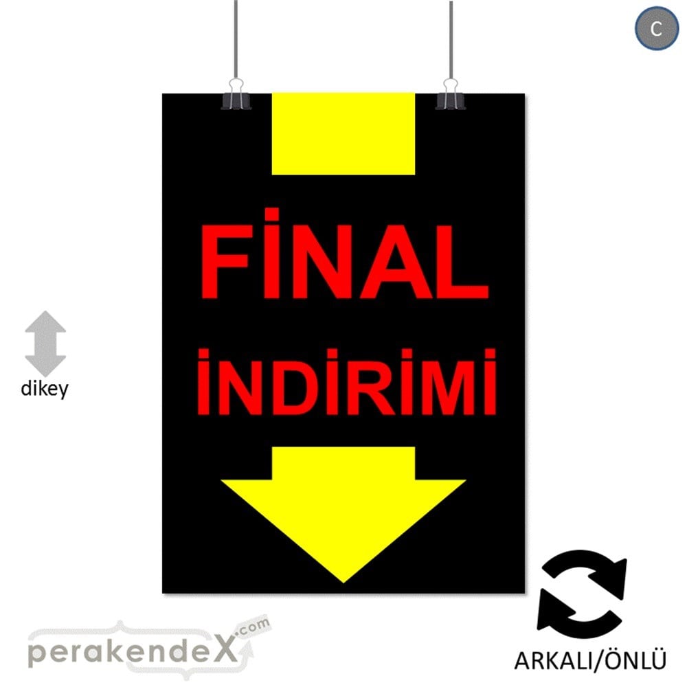 final indirimi SERT PLASTİK POSTER -dikdörtgen,çift yön baskı