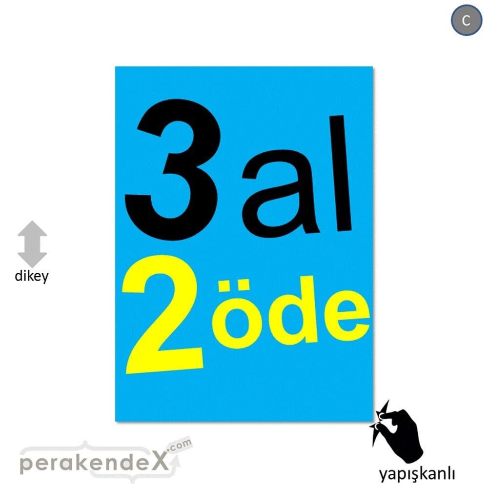 3 al 2 öde CAMA YAPIŞAN FOLYO -dikdörtgen,tek yön baskı