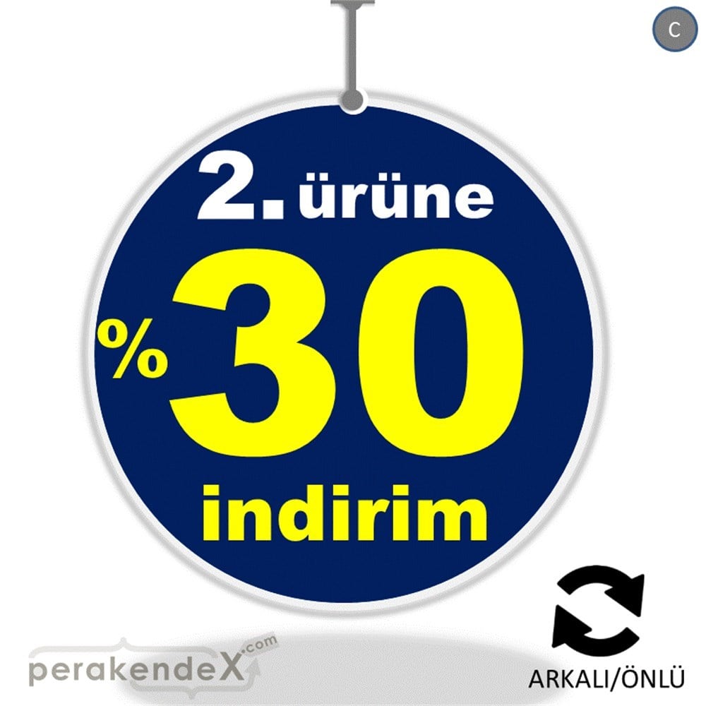 2. ürüne yüzde 30 indirim DÖNKARTI -oval,çift yön baskı